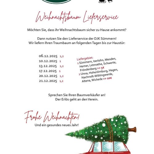 Auch in diesem Jahr liefert die DJK wieder die Weihnachtsbäume, die ihr bei Hof Drepper gekauft habt, zu Euch nach...